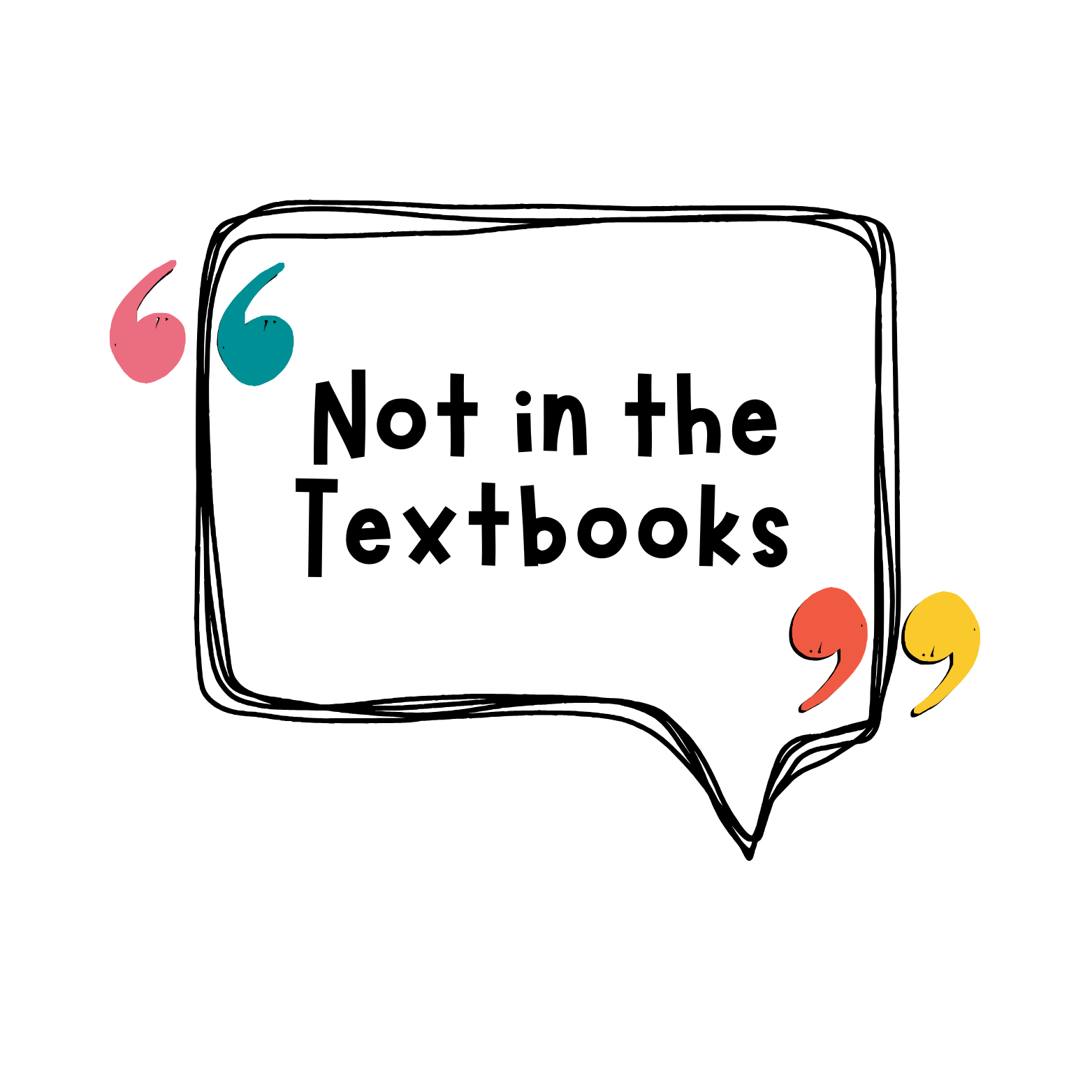 Not in the Textbooks